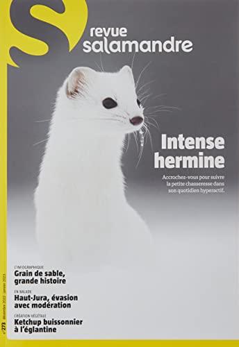 Revue La Salamandre n°273 - Intense hermine: décembre 2022/janvier 2023