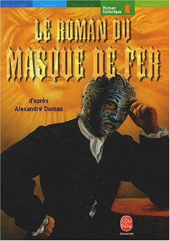 Le roman du masque de fer