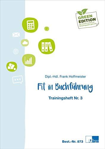 Fit in Buchführung: Trainingsheft Nr. 3