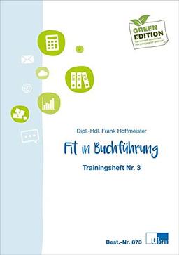 Fit in Buchführung: Trainingsheft Nr. 3