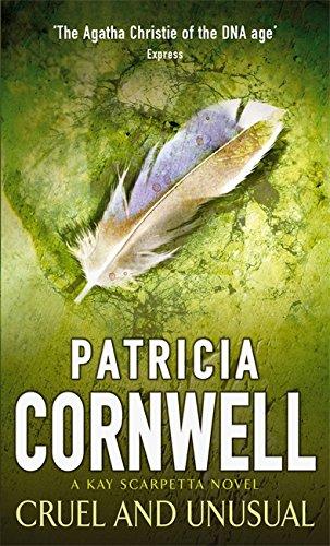 Cruel And Unusual (Scarpetta)