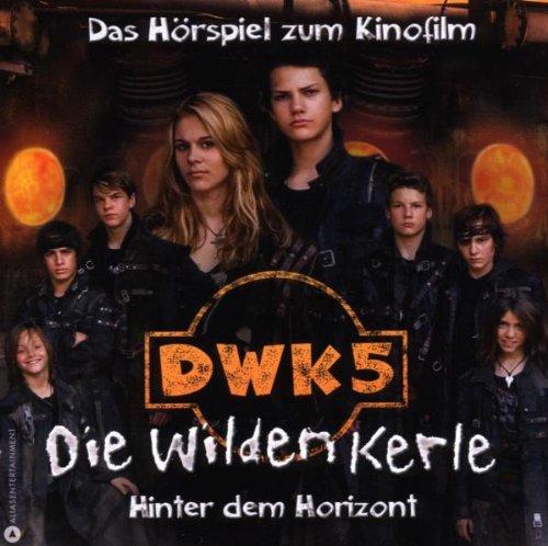 Die Wilden Kerle 5 - das Hörspiel