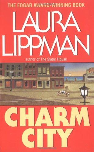 Charm City (Tess Monaghan Mysteries)