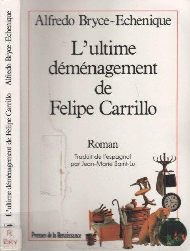 L'ultime déménagement de Felipe Carrillo