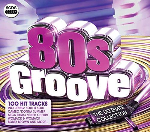 80s Groove-Ultimate Collection