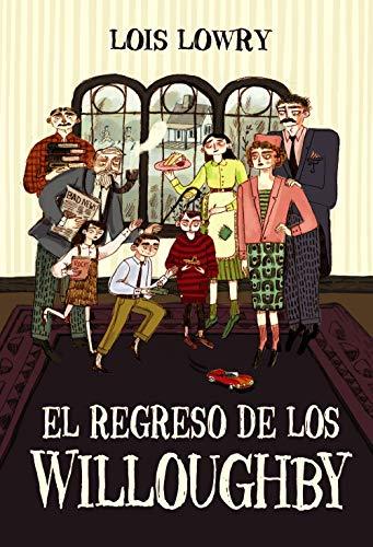 El regreso de los Willoughby (LITERATURA INFANTIL - Narrativa infantil)