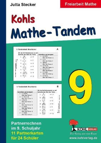 Kohls Mathe-Tandem 9: Partnerrechnen im 9. Schuljahr