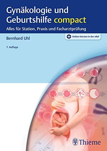 Gynäkologie und Geburtshilfe compact