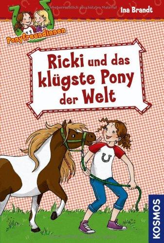 Ponyfreundinnen, 1, Ricki und das klügste Pony der Welt