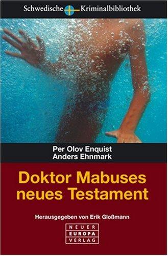 Dr. Mabuses neues Testament