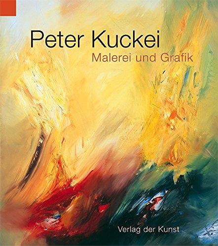 Peter Kuckei: Malerei und Grafik