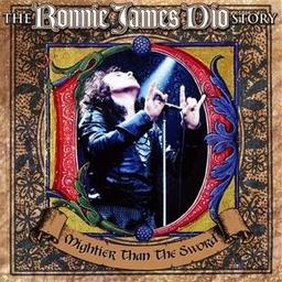 Mightier Than The Sword: The Ronnie James Dio Story