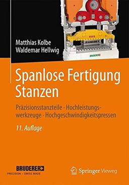 Spanlose Fertigung Stanzen: Präzisionsstanzteile, Hochleistungswerkzeuge, Hochgeschwindigkeitspressen