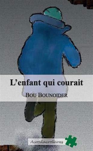 L'enfant qui courait