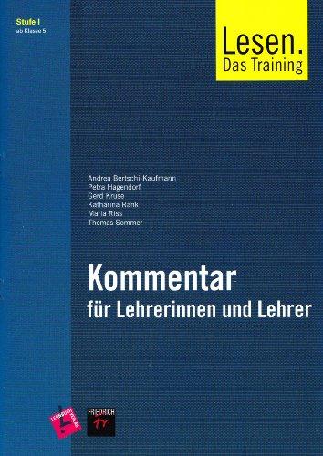 Lesen. Das Training / Kommentar für Lehrerinnen und Lehrer inkl. Audio-CD: Stufe I . Ab Klasse 5