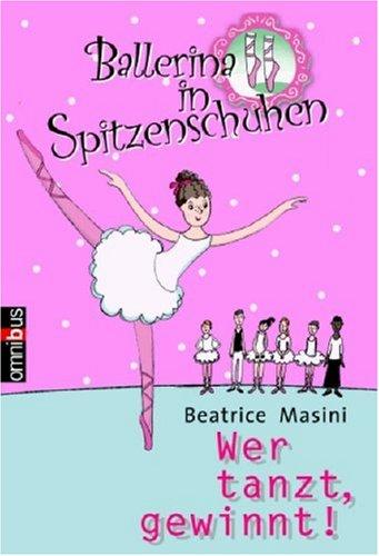 Ballerina in Spitzenschuhen: Wer tanzt, gewinnt