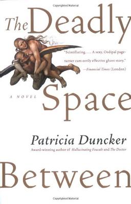 The Deadly Space Between: A Novel