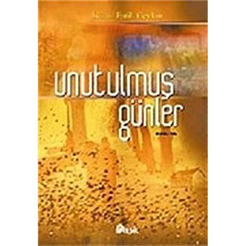 Unutulmus Günler