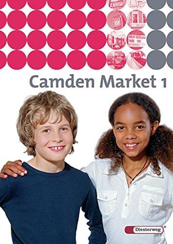 Camden Market / Binnendifferenzierendes Englischlehrwerk für die Sekundarstufe I und Grundschule 5 / 6 - Ausgabe 2005: Camden Market - Ausgabe 2005. ... Camden Market - Ausgabe 2005: Textbook 1