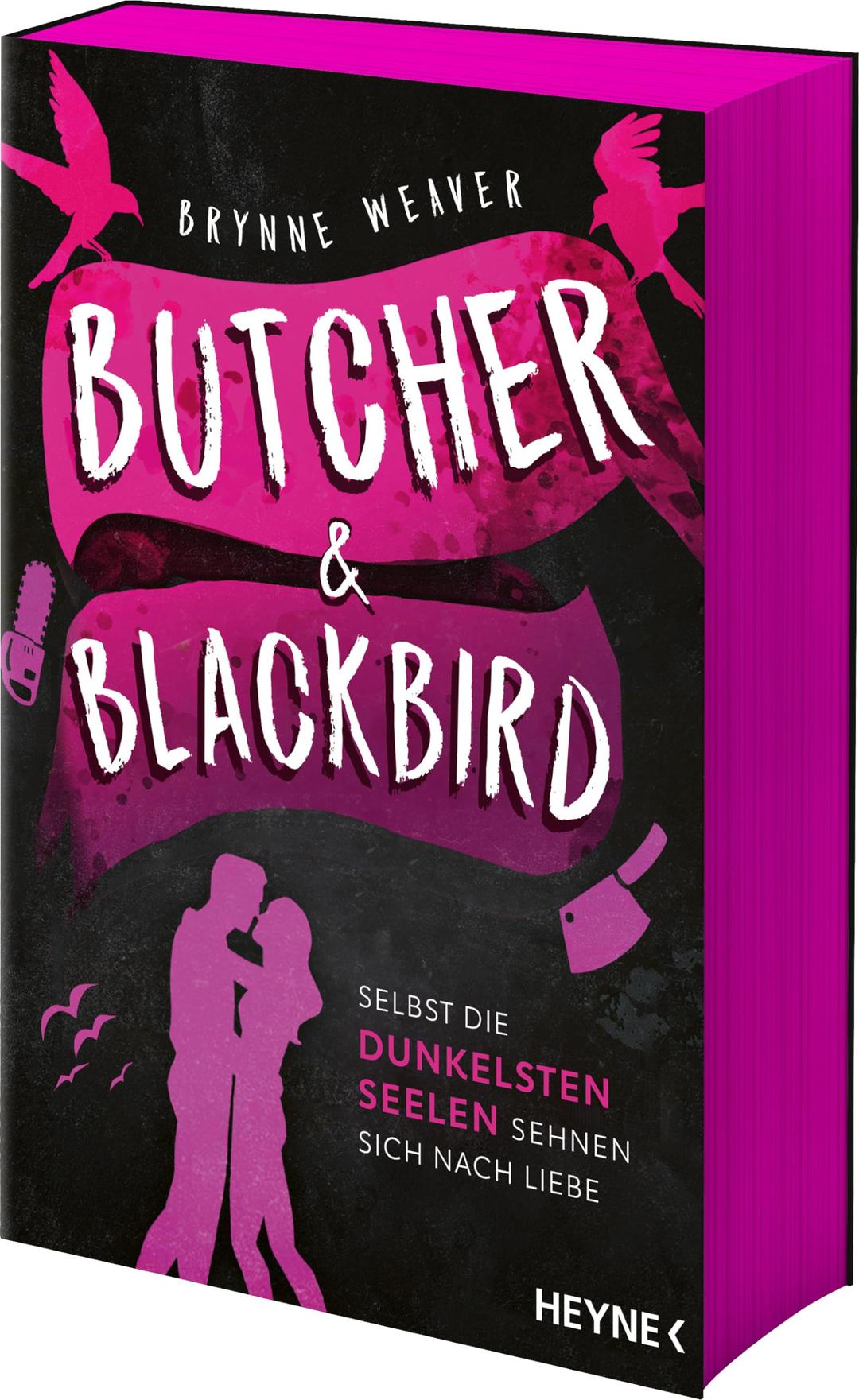 Butcher & Blackbird - Selbst die dunkelsten Seelen sehnen sich nach Liebe: Roman - Mit farbig gestaltetem Buchschnitt - nur in limitierter Erstauflage ... und TikTok-Sensation! (Ruinous Love, Band 1)