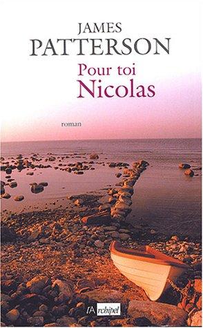 Pour toi, Nicolas