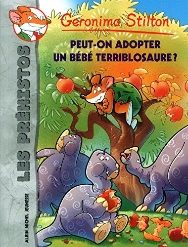 Les préhistos. Vol. 8. Peut-on adopter un bébé terriblosaure ?