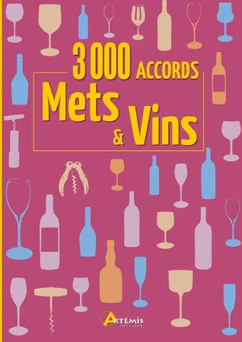 3.000 accords mets & vins