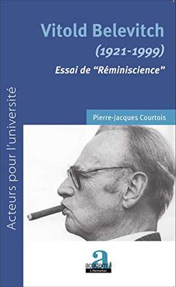 Vitold Belevitch, 1921-1999 : essai de réminiscience