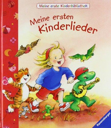 Meine erste Kinderbibliothek: Meine ersten Kinderlieder