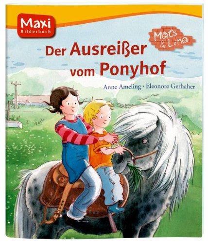 Mats und Lina - Der Ausreißer vom Ponyhof