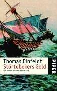 Störtebekers Gold: Ein Roman aus der Hanse-Zeit