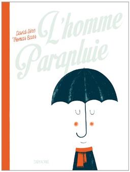 L'homme parapluie