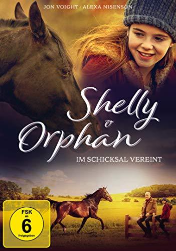 Shelly & Orphan - Im Schicksal vereint