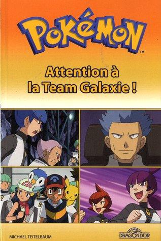 Attention à la Team Galaxie !