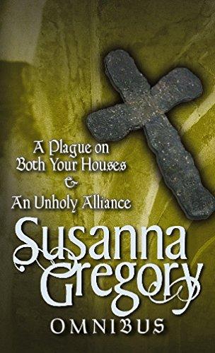 A Plague On Both Your Houses/An Unholy Alliance: The First Matthew Bartholomew Omnibus