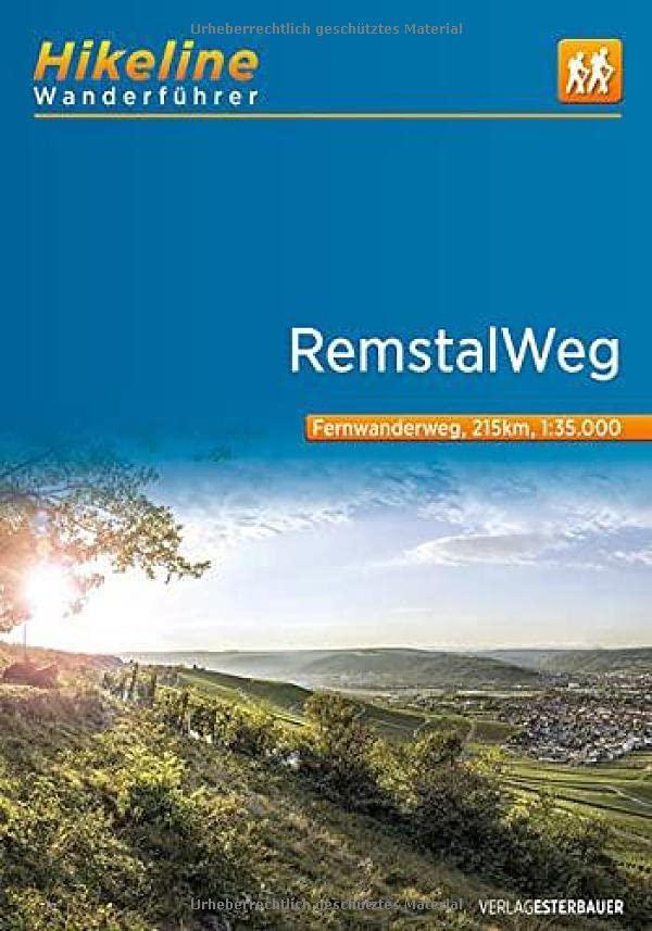 Fernwanderweg RemstalWeg: 1:35.000, 215 km, GPS-Tracks Download, Live-Update (Hikeline /Wanderführer)