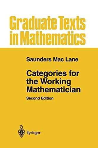 Categories for the Working Mathematician (Graduate Texts in Mathematics)