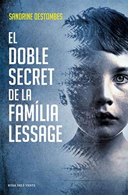 El doble secret de la família Lessage (Narrativa)