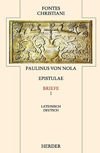 Epistulae = Briefe [1]: Erster Teilband (Fontes Christiani 2. Folge, Leinen)