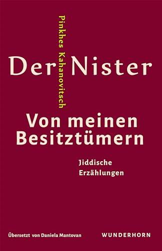 Von meinen Besitztümern: Jiddische Erzählungen