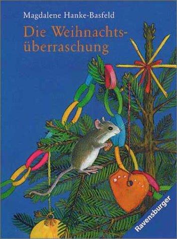 Die Weihnachtsüberraschung: Eine ungewöhnliche Weihnachtsgeschichte