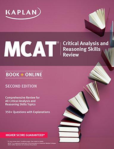 Kaplan MCAT Critical Analysis and Reasoning Skills Review: Book + Online (Kaplan Test Prep)