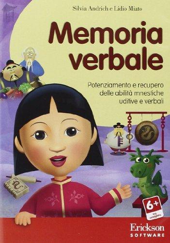 Memoria verbale. Potenziamento e recupero delle abilità mnestiche uditive e verbali. CD-ROM (Software didattico)