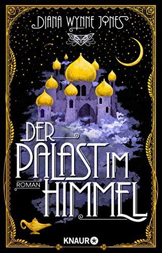 Der Palast im Himmel: Roman (Die Howl-Saga)