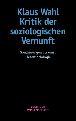 Kritik der soziologischen Vernunft