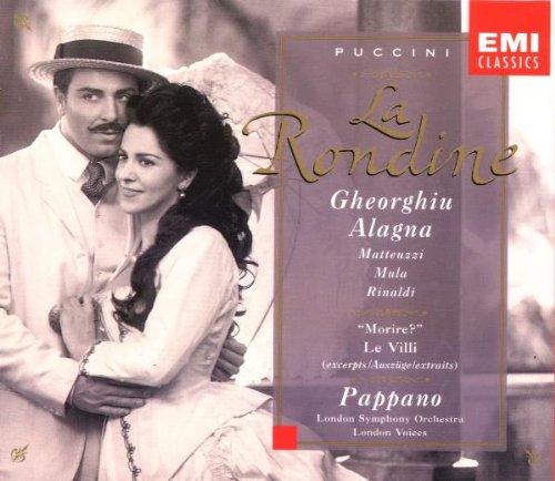 Puccini - La Rondine ~ Le Villi (Auszüge) / Gheorghiu, Alagna, Matteuzzi, Mula, Rinaldi, Ciofi, LSO, Pappano