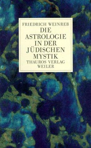 Die Astrologie in der jüdischen Mystik