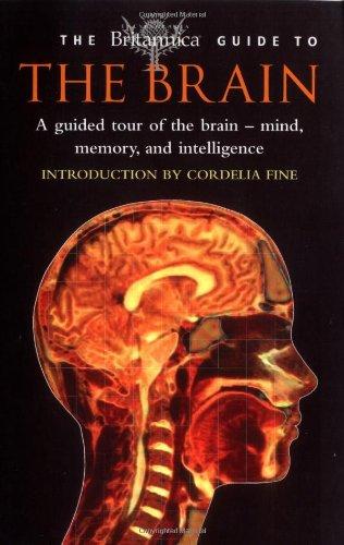 Britannica Guide to the Brain (Britannica Guides)