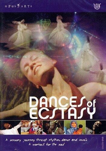 Various Artists - Dances of Ecstasy [2 DVDs]