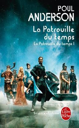 La patrouille du temps. La patrouille du temps